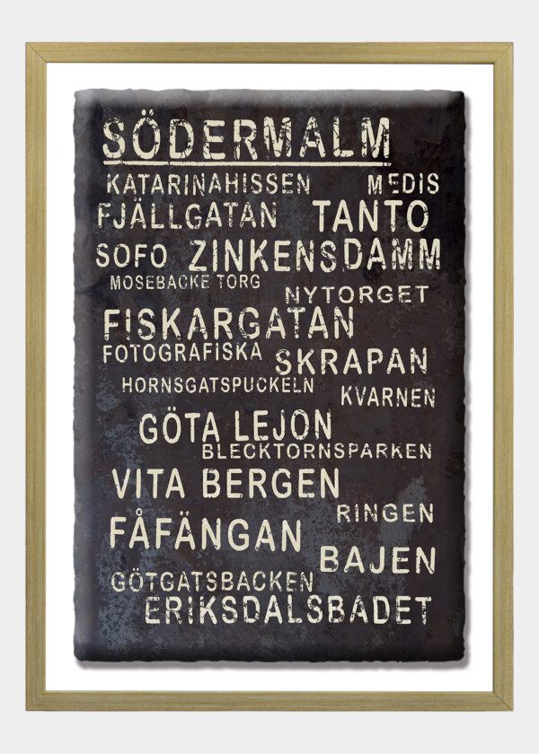 TEXTTAVLA SÖDER RUSTY